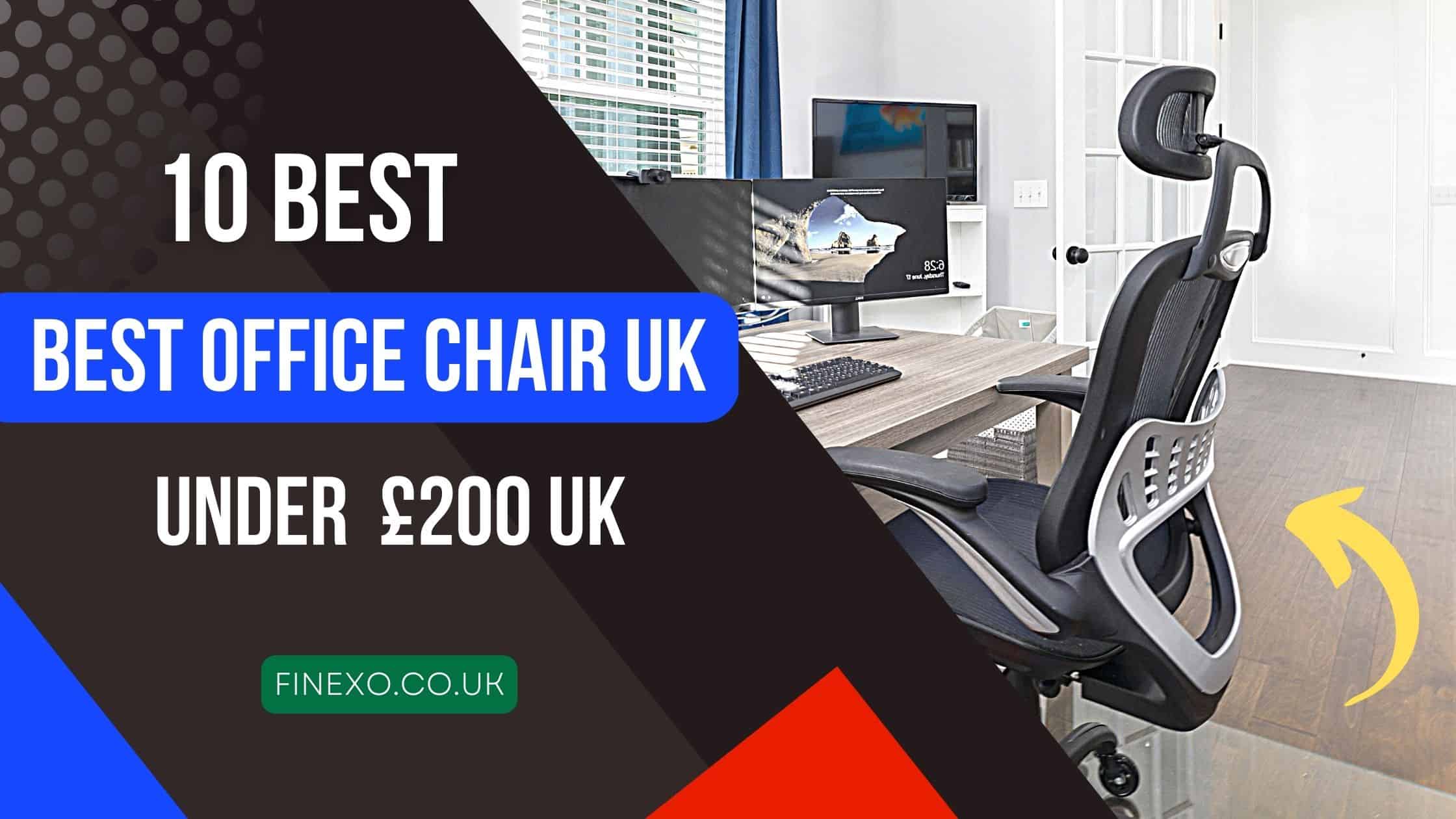 best office chair under £200 uk