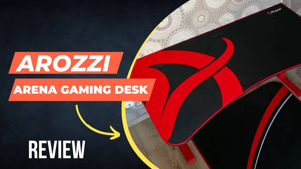 arozzi arena gaming desk review