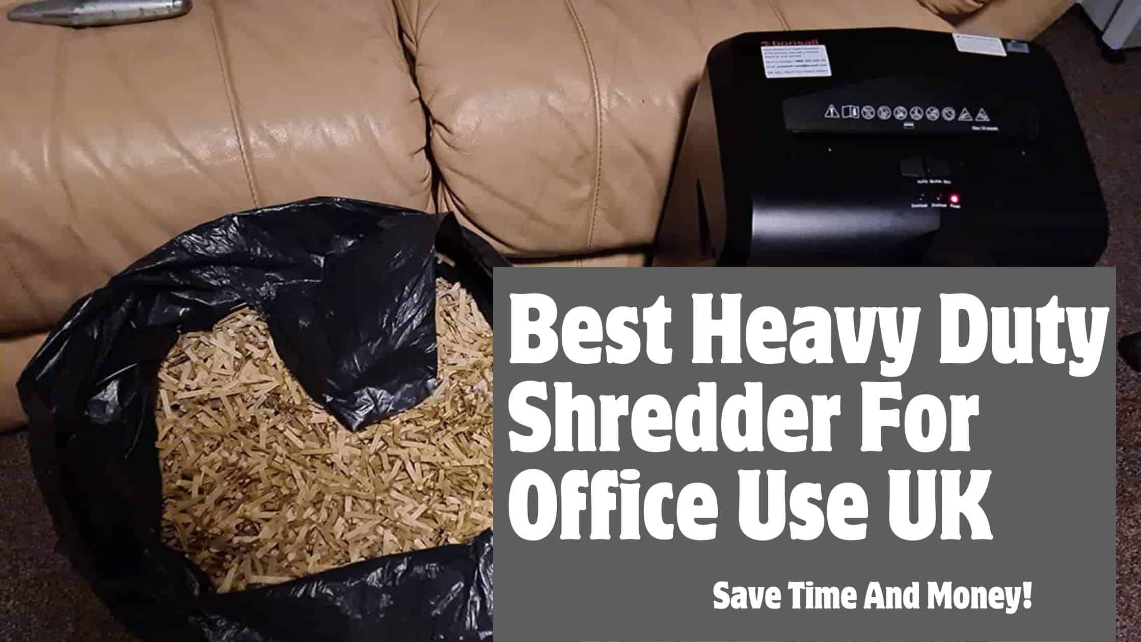 best heavy duty shredder for office use uk